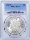 1885-O $1 Morgan Silver Dollar MS65 PCGS 61214617