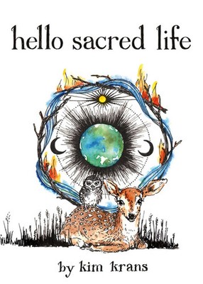 Kim Krans | Hello Sacred Life | Buch | Englisch (2022) | Running Press Kids