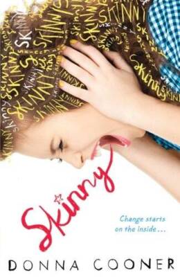 Skinny - Paperback By Cooner, Donna - GOOD