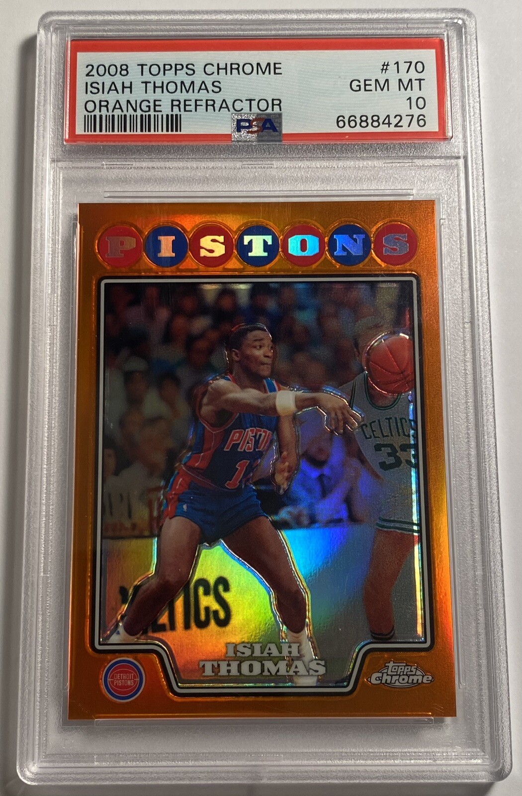 Isiah Thomas 2008 Topps Chrome #170 Orange Refractor SP 485/499 PSA 10 GEM MT