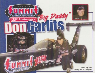 2003 Don Garlits Summit Swamp Rat 34 ''1st Version'' Top Fuel NHRA Hero Card
