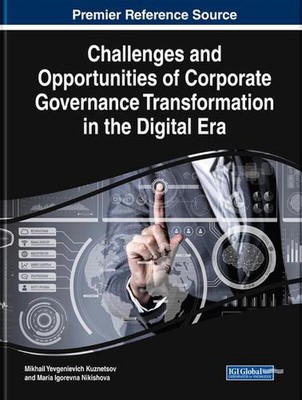 Challenges and Opportunities of Corporate Governance Transformation in the Digit