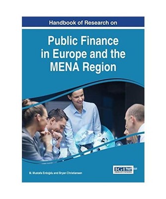 Handbook of Research on Public Finance in Europe and the MENA Region