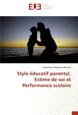 Kassi Henri Stephane Mensah | Style éducatif parental, Estime de soi et...