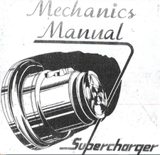 McCulloch Supercharger Repair Manual VR-57 VS-57 Studebaker Shelby Kaiser Paxton
