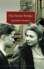 The Stone Bridge by Alexander Terekhov (English) Hardcover Book
