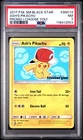 PSA7 ASH'S PIKACHU SM113 SM REGULAR 2007 PROMO I CHOOSE YOU!