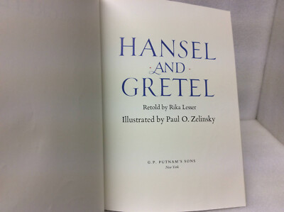 Hansel and Gretel by Paul O. Zelinsky and Rika Lesser ( 1989