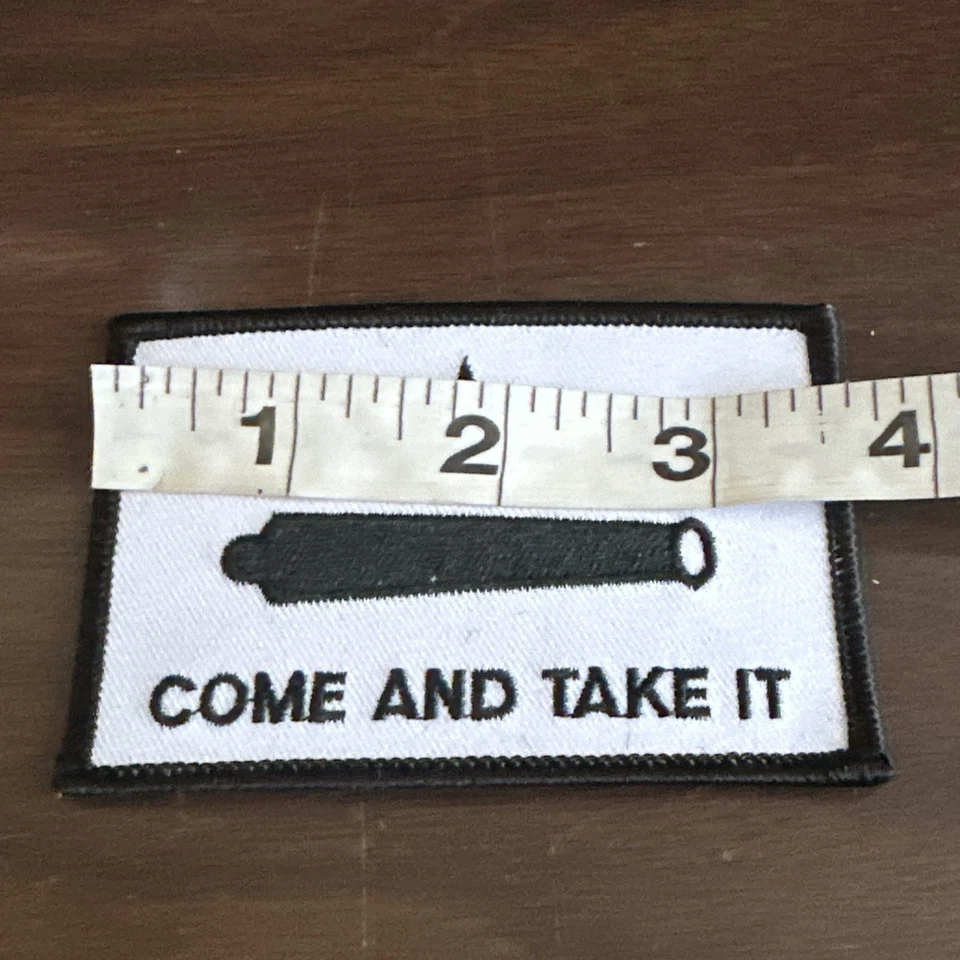 COME AND TAKE IT Flag Patch Texas Revolution Embroidered Sew On GONZALES CANNON - Image 4 of 4