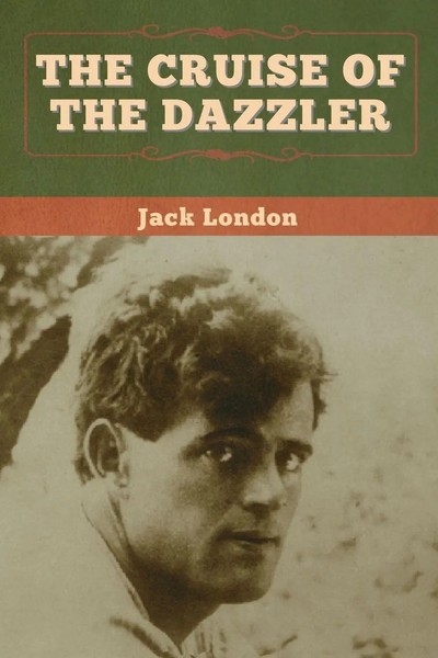 The Cruise Of The Dazzler | Jack London | Taschenbuch | Kartoniert / Broschiert-image