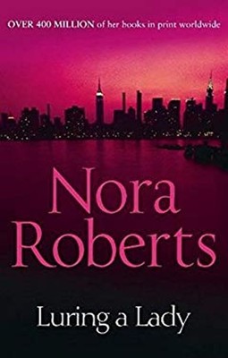 Luring a Lady Paperback Nora Roberts