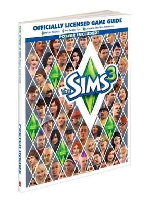 The Sims 3 Prima Official Game Guide by Catherine Browne 0761561374