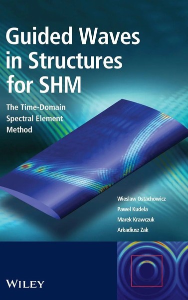 Wieslaw Ostachowicz (U. A.) | Guided Waves In Structures For Shm | Buch (2012)-image