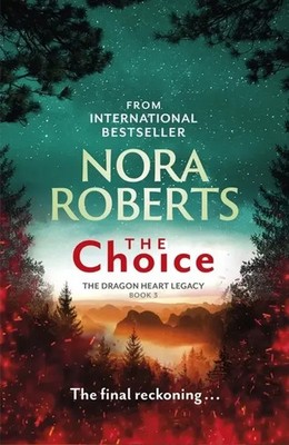 The Choice Nora Roberts Taschenbuch 448 S. Englisch 2022 Piatkus
