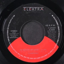 STARPOINT: he wants my body / satisfy me lover ELEKTRA 7" Single 45 RPM