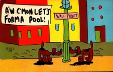 Vintage Comic Post Card - A'w C'mon Let's Forma Pool! - Wall Street-BK37
