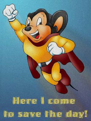 Mighty Mouse Here I Come to Save the Day Metal Sign | eBay
