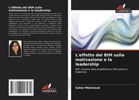 Sahar Mahmoud | L'effetto Del Bim Sulla Motivazione E La Leadership | Buch