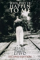 Why Did It Happen To Me Elgin Davis Taschenbuch Kartoniert / Broschiert Englisch