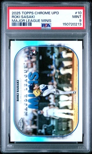 2025 TOPPS CHROME UPDATE MAJOR LEAGUE MINIS #10 ROKI SASAKI ROOKIE RC PSA 9