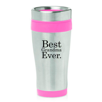 Stainless Steel Insulated 16oz Travel Mug Coffee Tea Cup Best Grandma Ever  | eBay