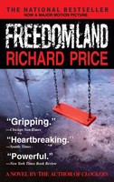 Freedomland A Novel Richard Price Taschenbuch Einband - Flex.(Paperback) 2005