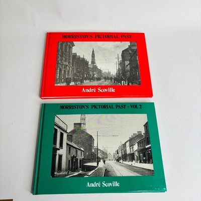 Lot of 2 Morriston's Pictorial Past by Andre Scoville 1988 D. Brown & Sons Ltd 