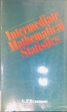 Intermediate Mathematical Statistics: Beaumon...