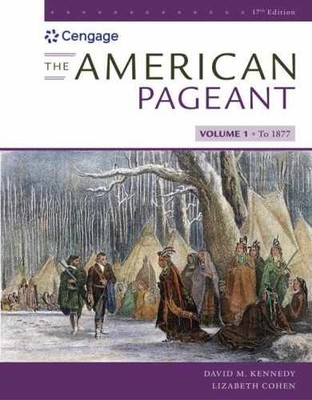 The American Pageant, Volume I - Paperback, by Kennedy David; Cohen - Very Good