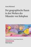 Der Geographische Raum In Den Werken Des Nikander Von Kolophon, Anna Malomud