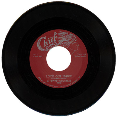 G. 'DAVY' CROCKETT ''LOOK OUT MABLE c/w DID YOU EVER LOVE SOMEBODY'' ROCKABILLY