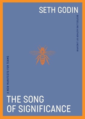 The Song of Significance | Seth Godin | englisch