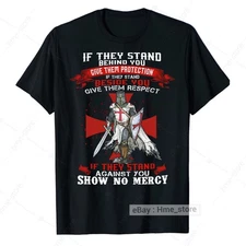 Crusader Knight Templar If They Stand T-Shirt Christian Warrior Of God Tee Gifts