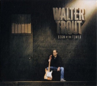 Walter Trout   Sign of the Times CD - 2025
