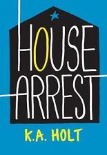 Image result for house arrest k a holt