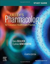 Study Guide for Lilley's Pharmacolo..., Sealock RN EdD 