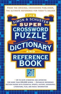 Title: The Simon Schuster Super Crossword Puzzle Dic...
