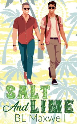Salt And Lime Bl Maxwell Taschenbuch Englisch 2025 BLMaxwell EAN 9798227649607