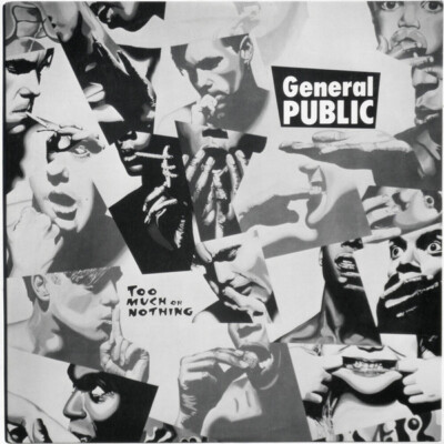 General Public - Too Much Or Nothing - I.R.S. Records - L33-17192 - 12'', Promo 1