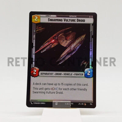 STAR WARS UNLIMITED JTL JUMP TO LIGHTSPEED 754 C Swarming Vulture Droid Foil