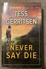 Tess Gerritsen Never Say Die Paperback Book Like New 2021