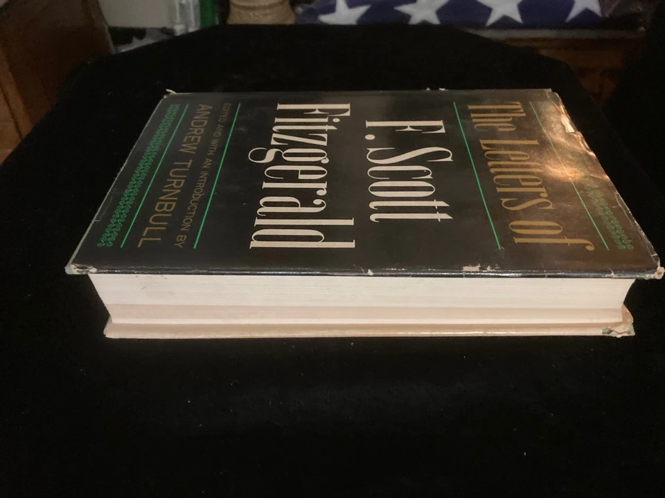 The Letters of F. Scott Fitzgerald Andrew Turnbull 1963 Hardcover DJ Biography - Image 2 of 4