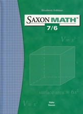 SAXON MATH 7/6: STUDENT EDITION 2004 By Saxon Publishers - Hardcover *BRAND NEW*