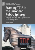 Framing Ttip In The European Public Spheres Alvaro Oleart