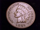 1885 Indian Head Cent, Very Good Grade.  A nice coin.