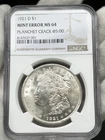1921-D $1 Morgan Silver Dollar NGC MS64 MINT ERROR PLANCHET CRACK Denver US Coin