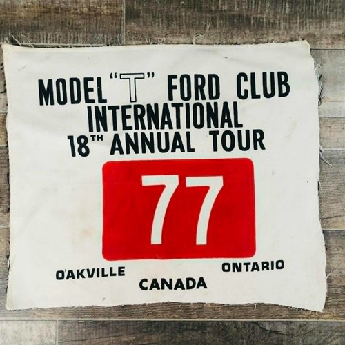 VTG 1974 Model T Ford Club International 18th Annual Tour Banner Ontario Canada