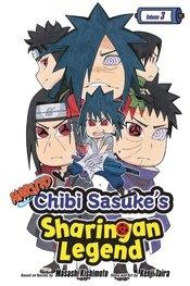 Naruto Chibi Sasuke Sharingan Legend Vol 3 Viz Media LLC 2018 GN