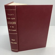Thayer's Greek-English Lexicon of the New Testament 1963 HC Zondervan Publishing