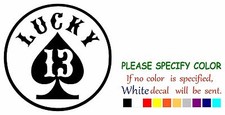 Lucky 13 Cards Graphic Die Cut decal sticker Car Truck Window boat Laptop 9"